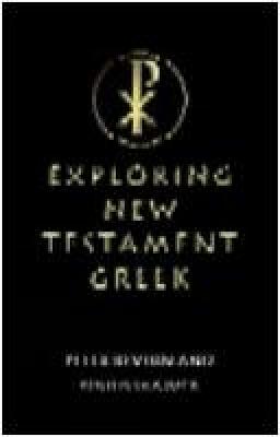 Exploring New Testament Greek