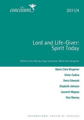 Lord and Life-Giver: Spirit Today