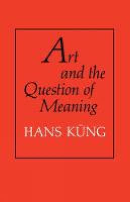 Art and the Question of Meaning
