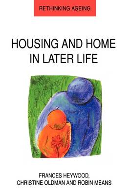 Housing and Home in Later Life