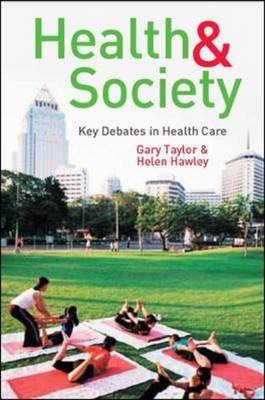 Key Debates in Healthcare