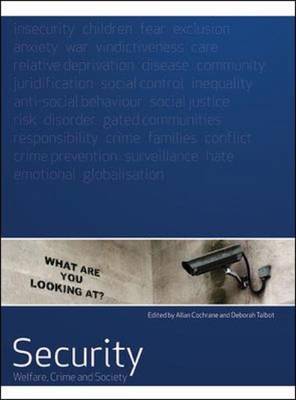 Security: Welfare, Crime and Society