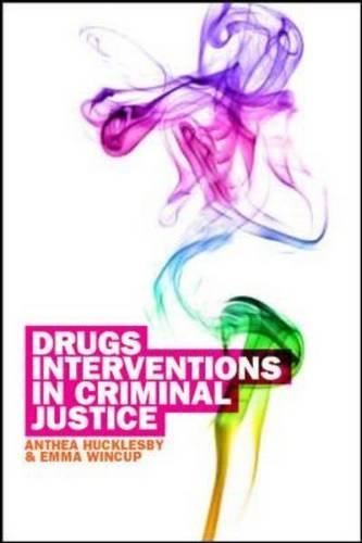 Drug Interventions in Criminal Justice