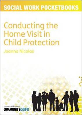 Conducting the Home Visit in Child Protection