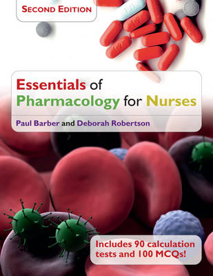 Essentials of Pharmacology for Nurses