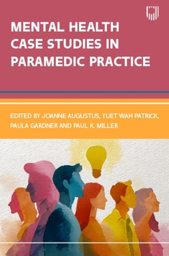 Mental Health Case Studies in Paramedic Practice