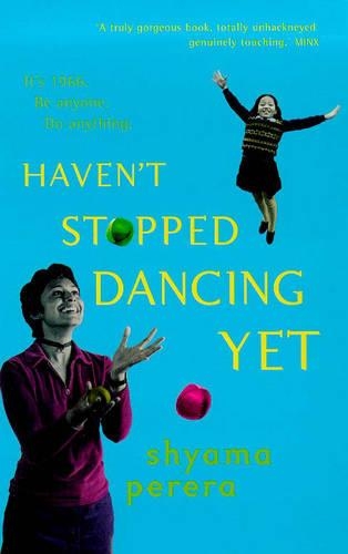 Haven't Stopped Dancing Yet