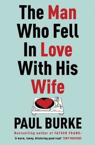The Man Who Fell in Love with His Wife
