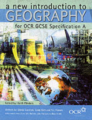 A New Introduction to Geography for OCR GCSE Specification A