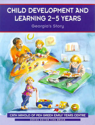 Child Development and Learning 2-5 Years