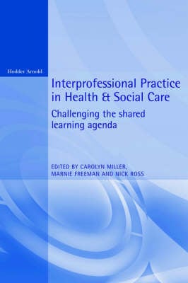 Interprofessional Practice in Health and Social Care