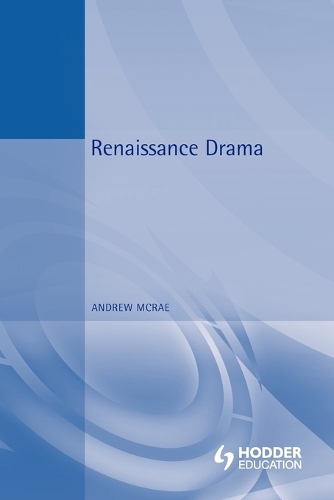 Renaissance Drama