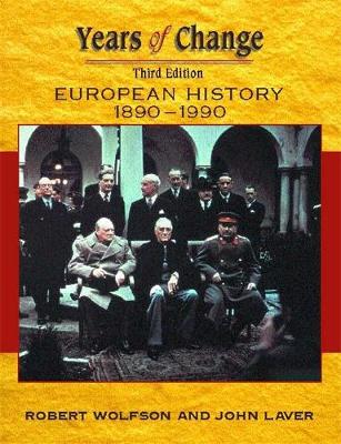 Years of Change: Europe, 1890-1990