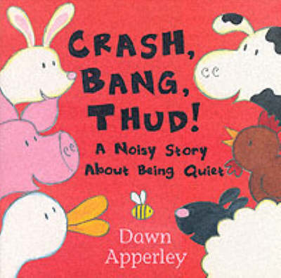 Crash, Bang, Thud!