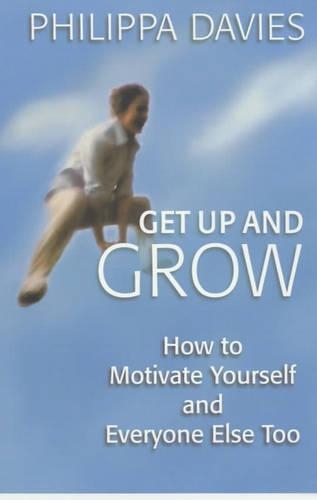 Get Up and Grow