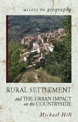 Access to Geography: Rural Settlement and the Urban Impact on the Countryside