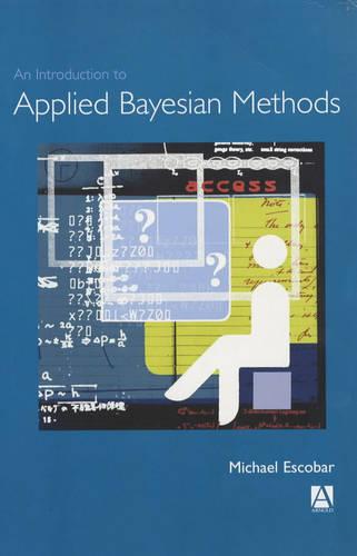 An Introduction to Applied Bayesian Methods