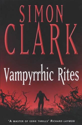 Vampyrrhic Rites