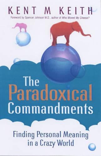 Paradoxical Commandments