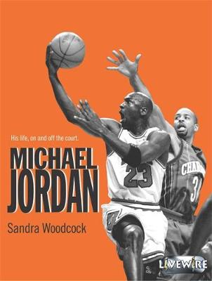 Livewire Real Lives: Michael Jordan