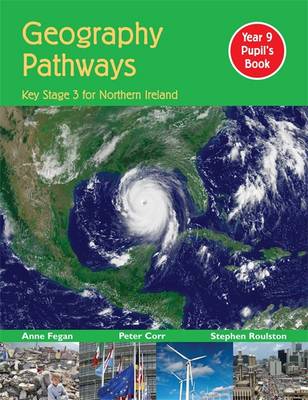 Geography Pathways: Pupil's Book Year 9