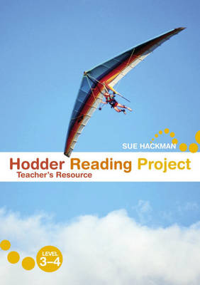 Hodder Reading Project: Teacher's Resource Level 3-4