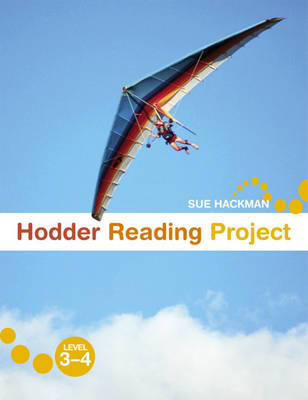 Hodder Reading Project: Pupil's Book Level 3-4