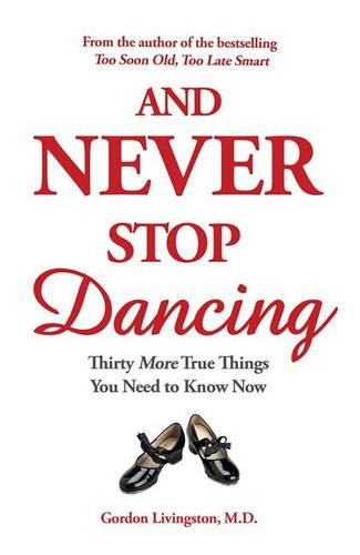 And Never Stop Dancing
