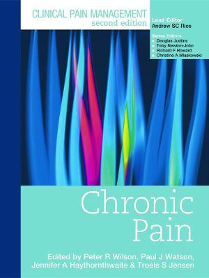 Clinical Pain Management : Chronic Pain