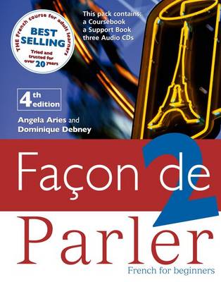 Facon De Parler 1 CD Course Pack: French for Beginners: Complete Pack, Student Book