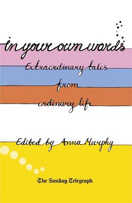In Your Own Words: Reader Level 3-4