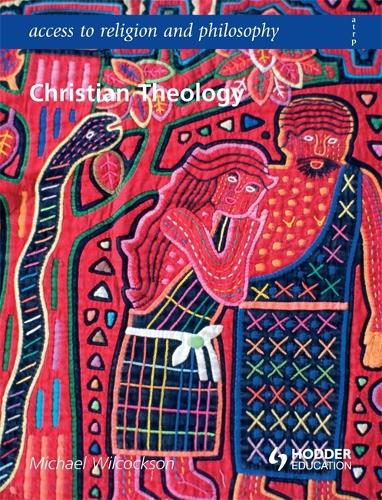 Access to Religion and Philosophy: Christian Theology