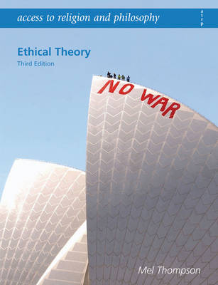 Access to Religion and Philosophy: Ethical Theory