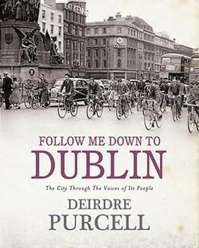 Follow Me Down to Dublin