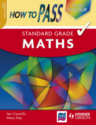 How to Pass Standard Grade Maths