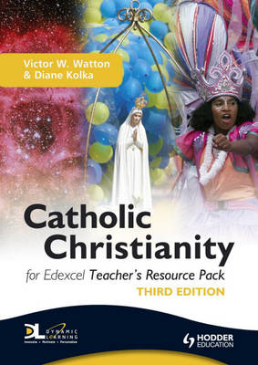 Catholic Christianity for Edexcel: Teacher's Resource Pack