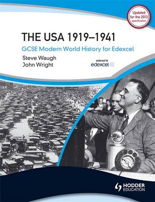 GCSE Modern World History for Edexcel: The USA 1919-41