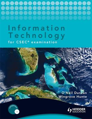 Information Technology for CSEC Examination + CD