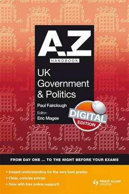 A-Z UK Government and Politics Handbook + Online