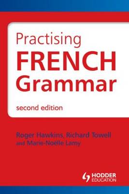 Practising French Grammar: Workbook
