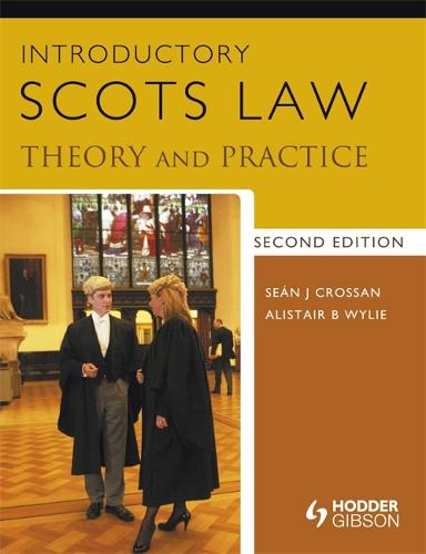 Introductory Scots Law: Theory and Practice 2nd Edition