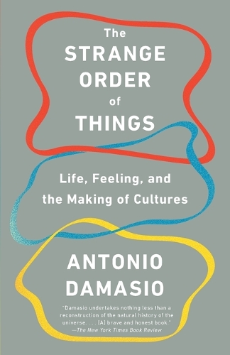 The Strange Order of Things
