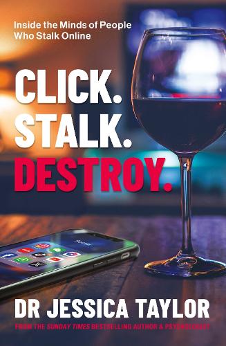 Click. Stalk. Destroy.