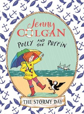Polly and the Puffin: The Stormy Day