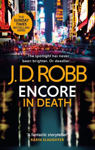 Encore in Death: An Eve Dallas thriller