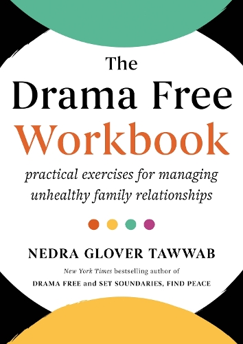 The Drama Free Workbook