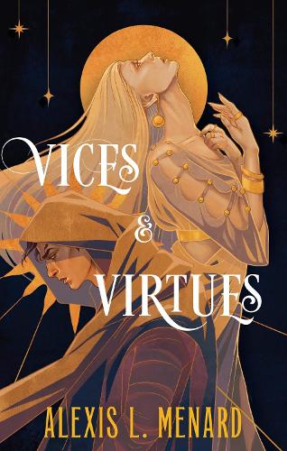 Vices and Virtues