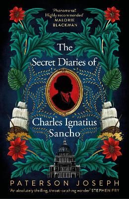 The Secret Diaries of Charles Ignatius Sancho