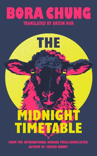 The Midnight Timetable by Bora Chung
