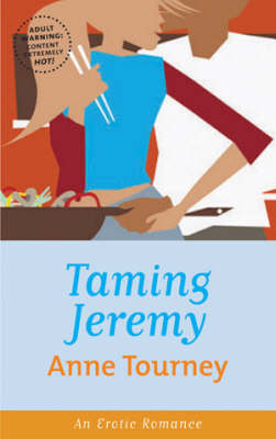 Taming Jeremy